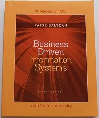 Test Bank  Business Driven Information Systems 4th Edition by Paige Baltzan