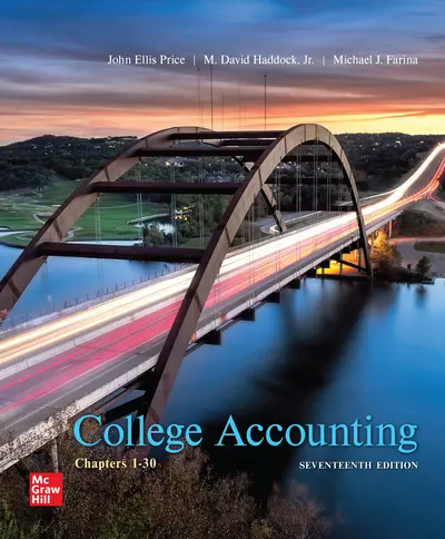 (eBook PDF)College Accounting Chapters 1-30 17th Edition  by John Price, M. David Haddock and Michael Farina