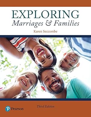 Test Bank  Exploring Marriages and Families 3rd Edition by Karen Seccombe 