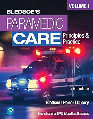 (eBook PDF)Paramedic Care Principles and Practice,Volume 1 6th Edition by Bryan Bledsoe , Bob Porter , Richard Cherry
