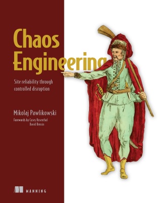 (eBook PDF)Chaos Engineering 1e  by Mikolaj Pawlikowski