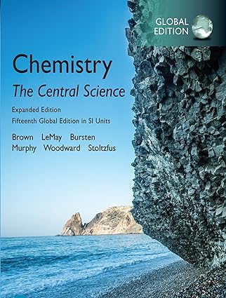 Test Bank  Chemistry The Central Science in SI Units,Expanded Globa by Theodore Brown , H. LeMay , Bruce Bursten , Catherine Murphy