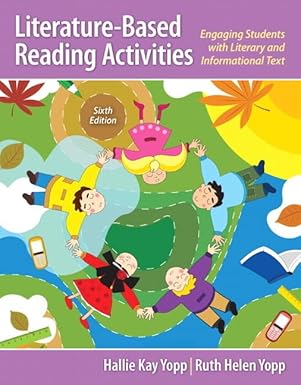 (eBook PDF)Literature-Based Reading Activities Engaging Students with L by Hallie Yopp , Ruth Yopp 