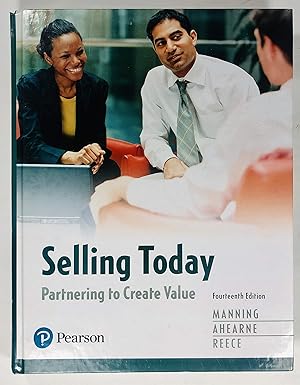 Test Bank  Selling Today Partnering to Create Value 14th Edition by Gerald Manning , Michael Ahearne , Barry Reece 