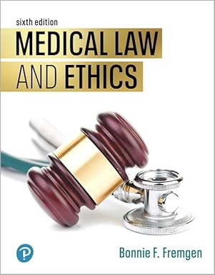 (eBook PDF)Medical Law and Ethics 6th Edition by Bonnie Fremgen