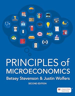 (eBook PDF)Principles of Microeconomics (2nd Edition) Paperback ＆ndash; January 1, 2023 by Betsey Stevenson , Justin Wolfers 