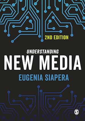 (eBook PDF)Understanding New Media 2nd by Eugenia Siapera