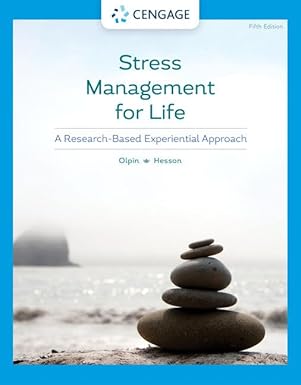 (Test Bank)Stress Management for Life A Research-Based 5th by Michael Olpin , Margie Hesson 