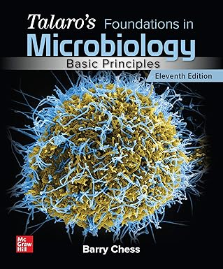 (eBook PDF)Talaro＆＃39;＆＃39;s Foundations in Microbiology: Basic Principles 11t by Barry Chess