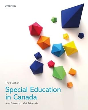 (eBook PDF)Special Education in Canada 3rd Edition Alan Edmunds by Alan Edmunds , The late Gail Edmunds