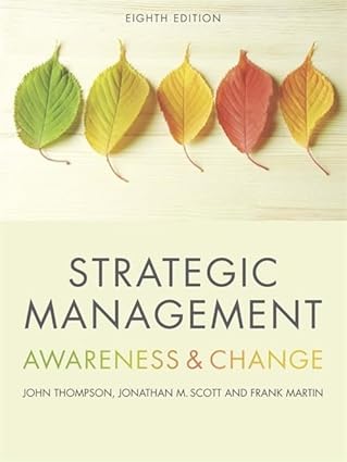 (eBook PDF)Strategic Management Awareness and Change 8th Edition by Frank Martin