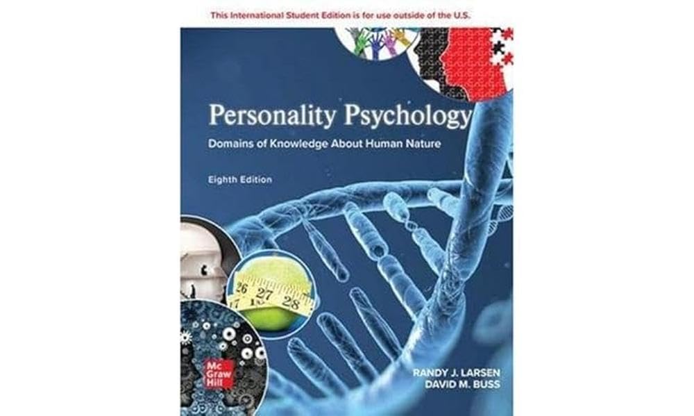 (eBook PDF)Personality Psychology: Domains of Knowledge About Human Nature ISE by Larsen