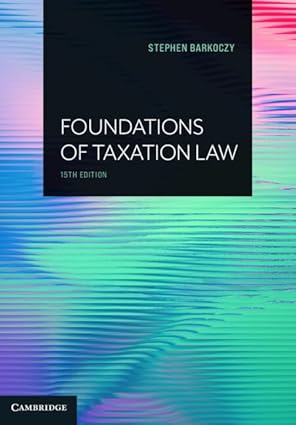 (eBook PDF)Foundations of Taxation Law 15th Edition by Stephen Barkoczy 