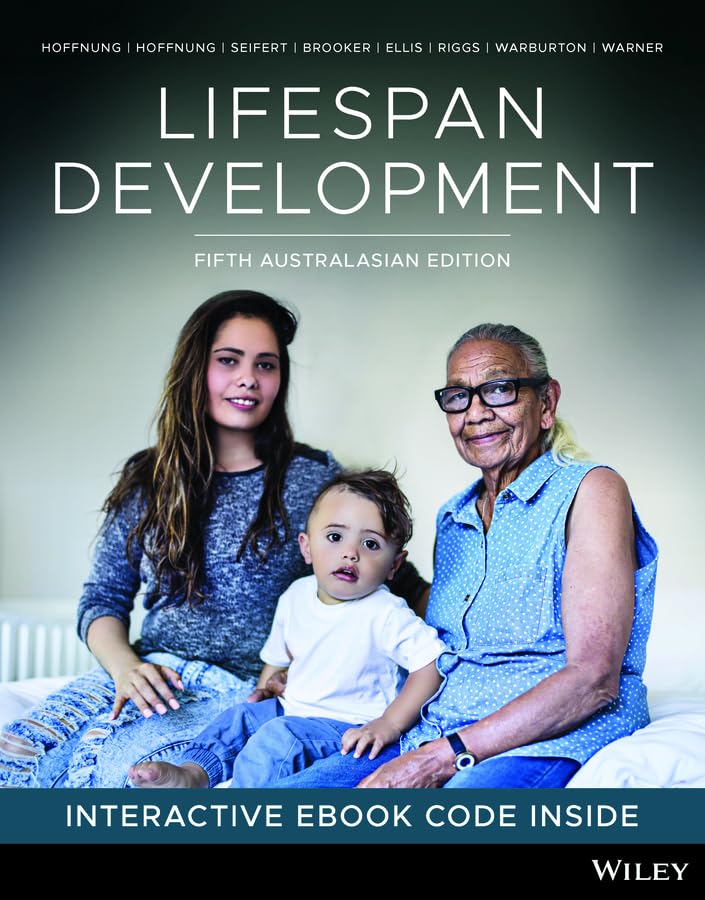 (eBook PDF)Lifespan Development 5th Australasian Edition Hoffnung by Robert J. Hoffnung