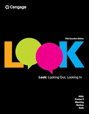 (eBook PDF)LOOK: ​Looking Out, Looking In​ Paperback ＆ndash; Feb. 28 2023 by Ronald B. Adler , Russell F. Proctor II , Jimmie Manning , Natalie K. Barfuss 