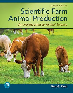 (eBook PDF)Scientific Farm Animal Production 12th Edition by Thomas Field , Robert Taylor