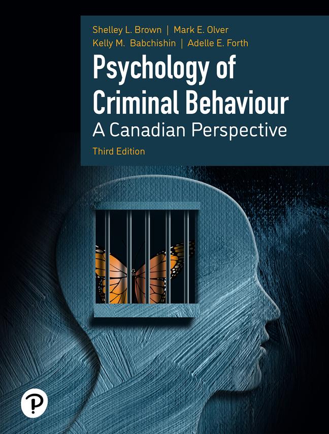 (eBook PDF)Psychology of Criminal Behaviour A Canadian Perspective 3rd by Pearson Canada