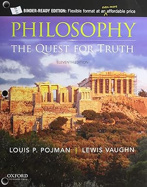 (eBook PDF)Philosophy: The Quest for Truth 11th Edition by Louis Pojman , Lewis Vaughn