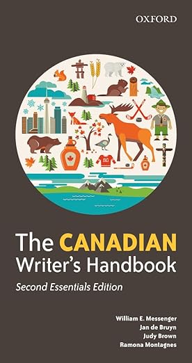 (eBook PDF)The Canadian Writers Handbook by The late William E. Messenger , Jan de Bruyn , The late Judy Brown