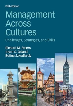 (eBook PDF)Management Across Cultures Challenges, Strategies 5th by Richard M. Steers , Joyce S. Osland , Betina Szkudlarek 
