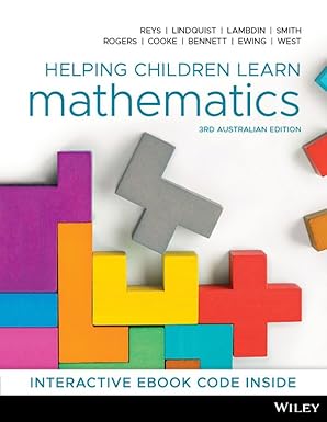 (eBook PDF)Helping Children Learn Mathematics 3th Australian Edition by Robert Reys , Mary Lindquist , Diana V. Lambdin , Nancy L. Smith 