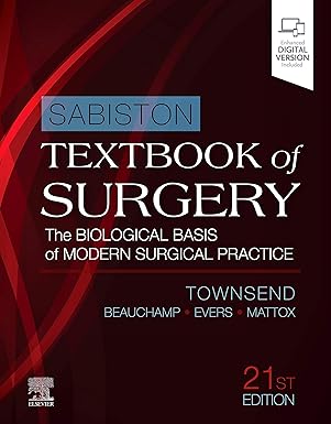 (eBook PDF)Sabiston Textbook of Surgery: The Biological Basis of Modern Surgical Practice 21st Edition by Courtney M. Townsend Jr. JR MD