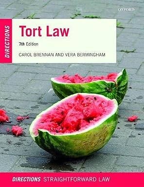 (eBook PDF)Tort Law Directions 7th Edition  by Carol Brennan , Vera Bermingham