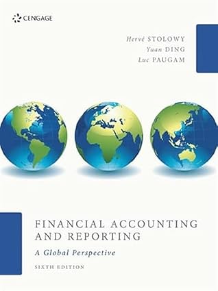 (eBook PDF)Financial Accounting and Reporting: A Global Perspective 6th by Herv� Stolowy 