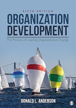 (eBook PDF)Organization Development The Process of Leading 6th by Donald L. Anderson