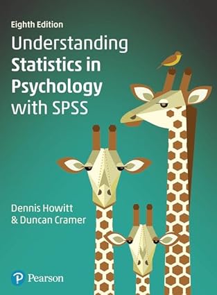 (eBook PDF)Howitt UndStat ＆amp; SPSS In Psyc p8 8th Edition by Dennis Howitt , Duncan Cramer 