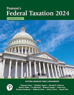 Test Bank  Pearson s Federal Taxation 2024 Comprehensive [Print Replica] Kindle  by Mitchell Franklin , Luke Richardson 