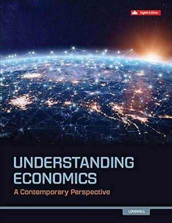 (eBook PDF)Understanding Economics 8th edition by Mark Lovewell by Mark Lovewell