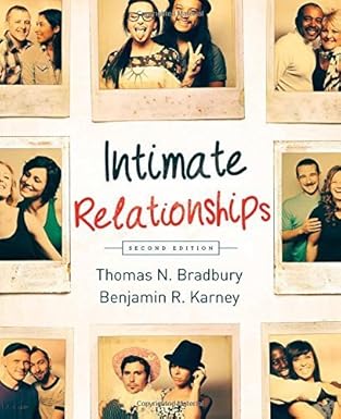(eBook PDF)Intimate Relationships (Second Edition) by Thomas N.Bradbu by Thomas N. Bradbury 