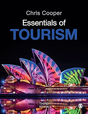 (eBook PDF)Essentials of Tourism 3rd Edition by Chris Cooper by Chris Cooper 