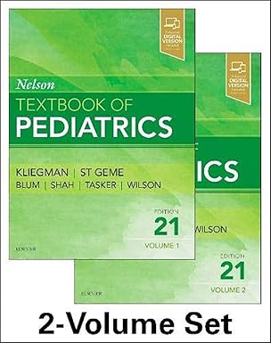 (eBook PDF)Nelson Textbook of Pediatrics, 2-Volume Set (NelsonPediatrics) 21st Edition by Robert Kliegman MD , Joseph W. St. Geme III MD 