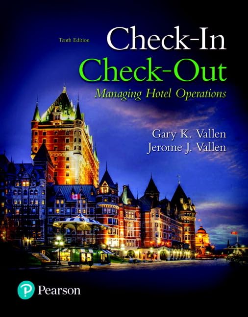(eBook PDF)Check-in Check-Out Managing Hotel Operations 10th Edition by Gary Vallen, Jerome Vallen