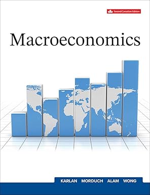 (eBook PDF)Macroeconomics Paperback ＆ndash; February 19, 2020 by Dean S. Karlan , Jonathan J. Morduch , Rafat Alam , Andrew Wong 