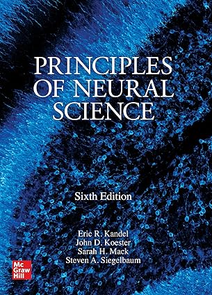(eBook PDF)Principles of Neural Science, Sixth Edition 6th Edition by Eric R. Kandel , John D. Koester , Sarah H. Mack , Steven A. Siegelbaum 
