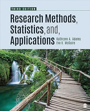 (eBook PDF)Research Methods, Statistics, and Applications 3rd by Kathrynn A. Adams , Eva Kung McGuire (aka: Lawrence)