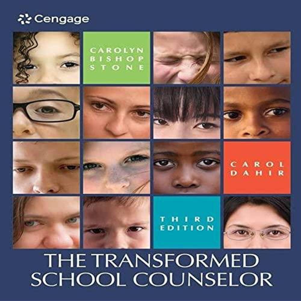 Test Bank for The Transformed School Counselor 3rd Edition by Cengage Learning June 9, 2015
