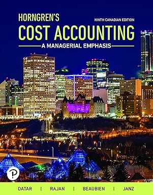 (eBook PDF)Horngren＆＃39;s Cost Accounting A Managerial Emphasis 9th by Srikant M. Datar , Madhav V. Rajan , Louis Beaubien , Steve Janz