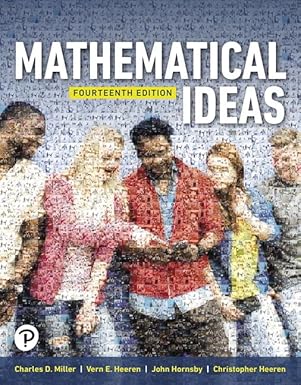 (eBook PDF)Mathematical Ideas 14th Edition by Charles Miller , Vern Heeren , John Hornsby , Christopher Heeren 