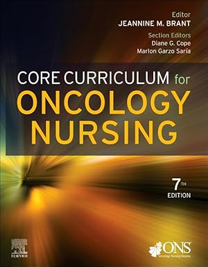 (eBook PDF)Core Curriculum for Oncology Nursing 7th Edition by Oncology Nursing Society , Jeannine M. Brant PhD APRN AOCN FAAN 