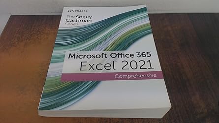 (eBook PDF)The Shelly Cashman Series Microsoft Office 365 and Excel 2021 by Steven Freund , Joy Starks 
