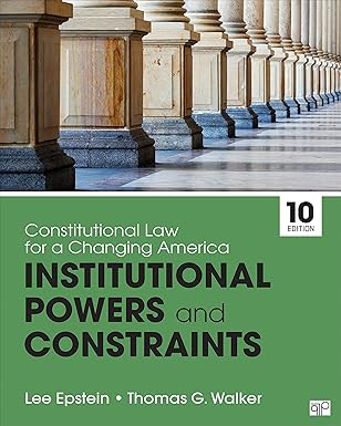(eBook PDF)Constitutional Law for a Changing America Institutional 10th by Lee Epstein , Thomas G. Walker