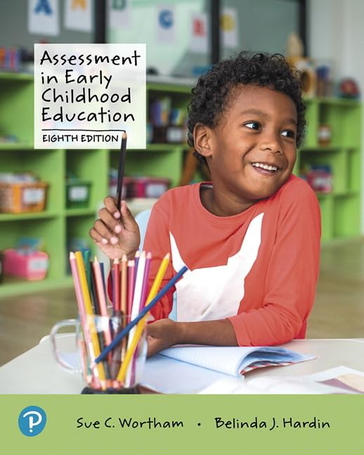 (eBook PDF)Assessment in Early Childhood Education 8th Edition by Sue Wortham, Belinda Hardin