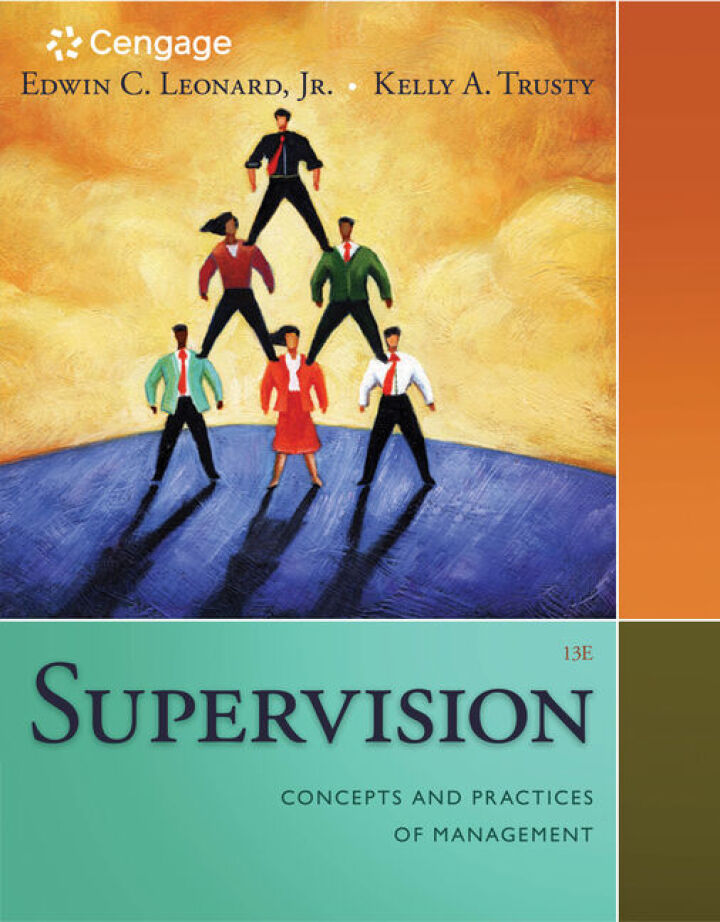 Supervision Concepts and Practices of Management 13th by Kelly A. Trusty