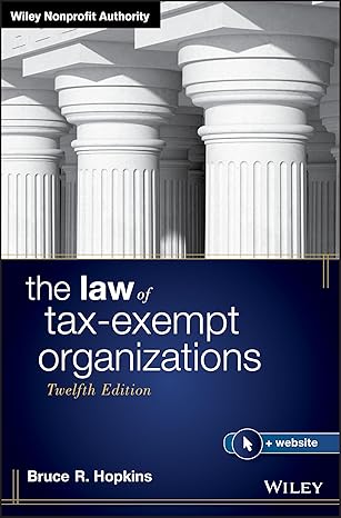 (eBook PDF)The Law of Tax-Exempt Organizations 2024 Cumulative 12th by Bruce R. Hopkins 