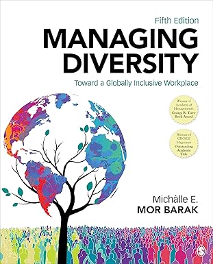 (eBook PDF)Managing Diversity Toward a Globally Inclusive Workplace 5th by Michalle E. Mor Barak