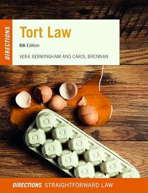 (eBook PDF)Tort Law Directions 6th Edition by Vera Bermingham , Carol Brennan 